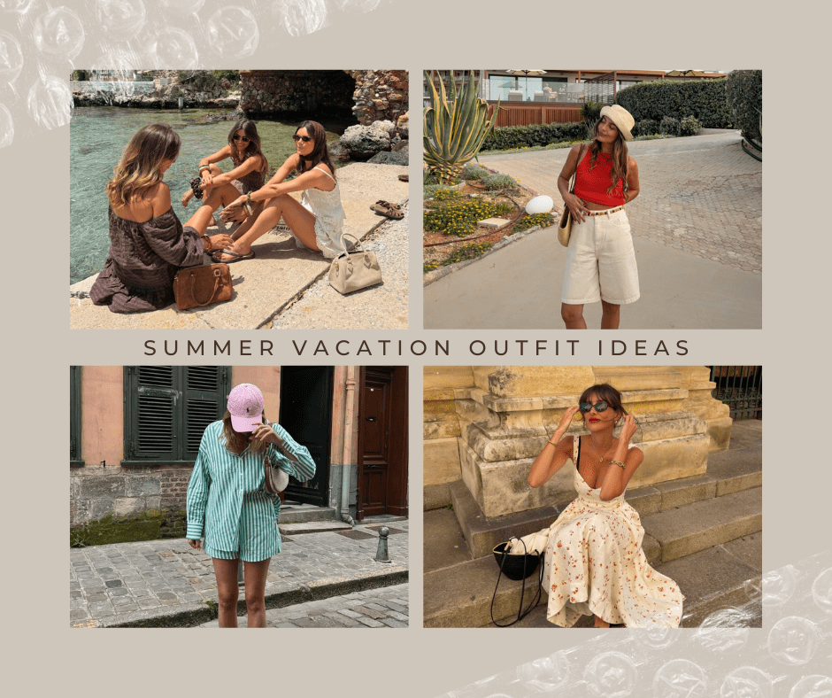 Summer Vacation Outfit Ideas: 7 Chic Looks for Every Destination